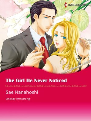 cover image of The Girl He Never Noticed